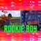 Rookie Boy 2.0 (feat. Wade Raudi) - NC lyrics