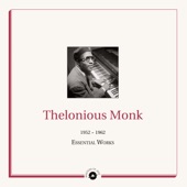 Masters of Jazz Presents Thelonious Monk (1952 -1962 Essential Works) artwork