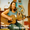 The Dead Street Sessions featuring Emily Jamerson - EP