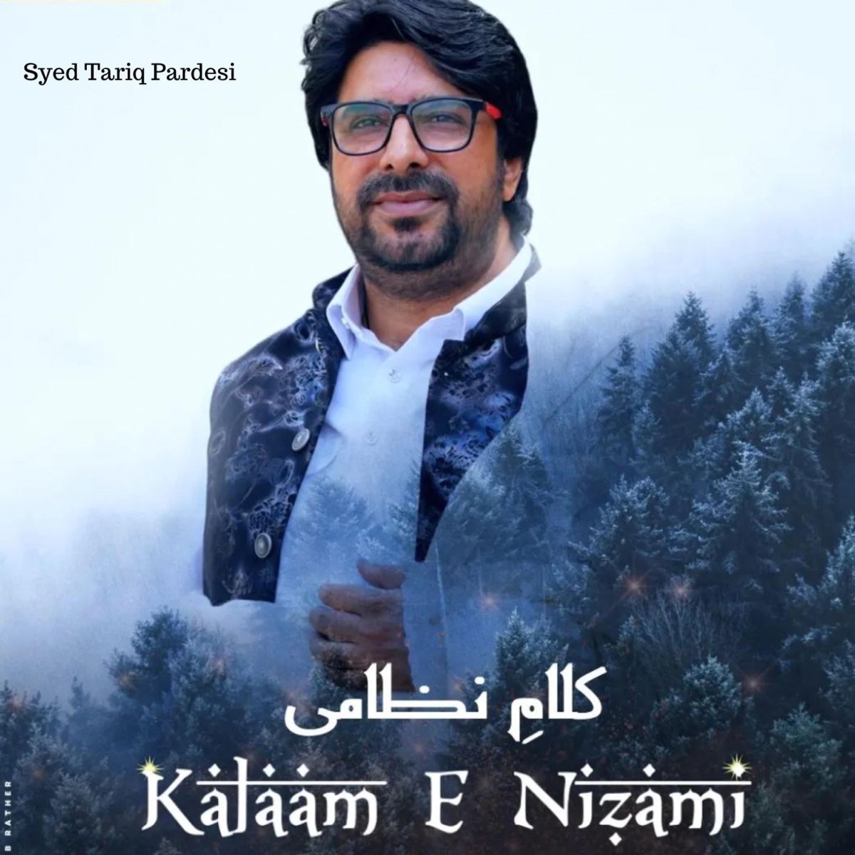 ‎Apple Music 上Syed Tariq Pardesi的专辑《Kalaam E Nizami Pahari Sufiana Part ...