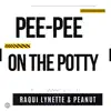 Pee-Pee on the Potty - Single album lyrics, reviews, download