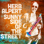 Sunny Side of the Street - Herb Alpert