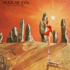 Trail of Evil - Single