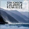 Stream & download Calabria (Remixes) - EP