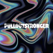 Pulloutstronger artwork