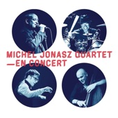 Michel Jonasz Quartet en concert (Live au Casino de Paris, 2017) artwork