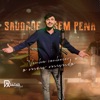 Saudade Sem Pena - Single