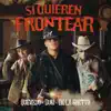 Stream & download Si Quieren Frontear - Single