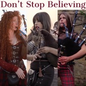 Don't Stop Believing Bagpipes (feat. The Snake Charmer, The Phantom Piper & Dame of Drones) artwork