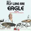 Fly Like an Eagle (feat. Rayshun Lamarr) - Single album lyrics, reviews, download