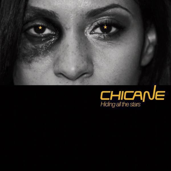 Chicane - Hiding All The Stars (Club Mix)