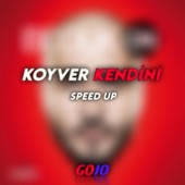 Koyver Kendini Speed Up artwork