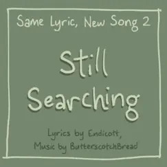 Still Searching Song Lyrics