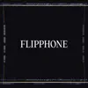 Flipphone song lyrics