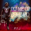 Po' Me Up Some Mo - Single