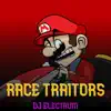 Race Traitors (Mario's Madness) - Single album lyrics, reviews, download