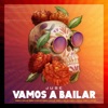 Vamos a Bailar - Single