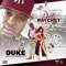 Dats Ratchet (feat. BigHeadDaDomeDoctor) - Dukelive225 lyrics