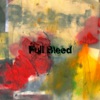 Full Bleed - EP