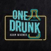 One Drunk - Single