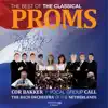 The Best of the Classical Proms (feat. Cor Bakker) album lyrics, reviews, download