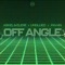 Off - Angle (feat. PAV4N) - Askel & Elere, Askel, Elere & Unglued lyrics