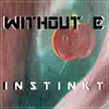 Instinkt album lyrics, reviews, download