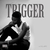 Trigger - Single