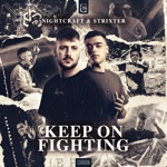 Keep On Fighting