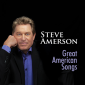 Great American Songs - Steve Amerson