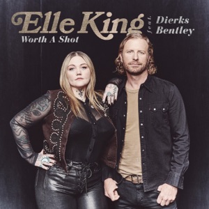 Elle King - Worth A Shot (feat. Dierks Bentley) - Line Dance Musik