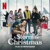 A Storm for Christmas (Soundtrack from the Netflix Series) artwork