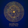 Alléluia, à notre Dieu (feat. Sebastien Corn, Pauline Betuel, Samuel Olivier & La Bénédiction) - Single