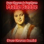 Malle Babbe (Bass Chaserz Remix) artwork