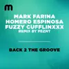 Back 2 the Groove (PEZNT Remix) - Single album lyrics, reviews, download