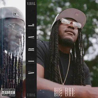 Viral by Big Dre album reviews, ratings, credits