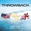 Throwback (feat. Jnr Choi & Blackway) - Single album lyrics, reviews, download