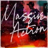 Massive Action - Single