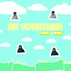 Be Together - Single