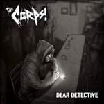 The Corps - Dear Detective