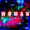 Woman (Club Mixes) - Single album lyrics, reviews, download
