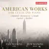 Paul & Huw Watkins Play American Works for Cello and Piano album lyrics, reviews, download