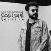 Law Bas Nergaa (New Version ) artwork