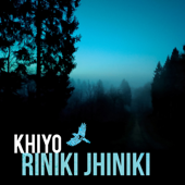 Riniki Jhiniki - Khiyo