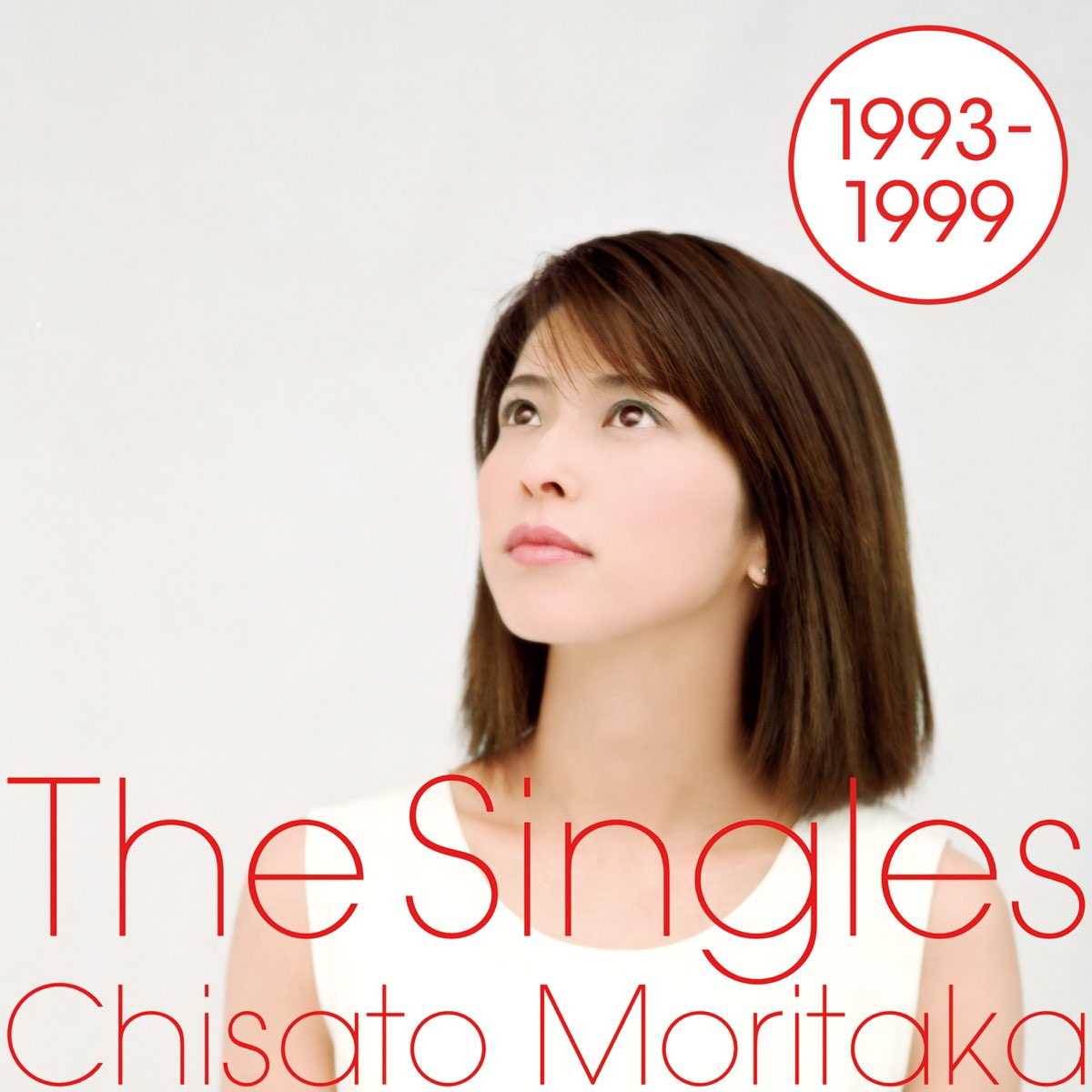 ザ・シングルス 1993-1999 (2012 Remaster) by Moritaka Chisato on 