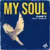 My Soul - Single album lyrics, reviews, download