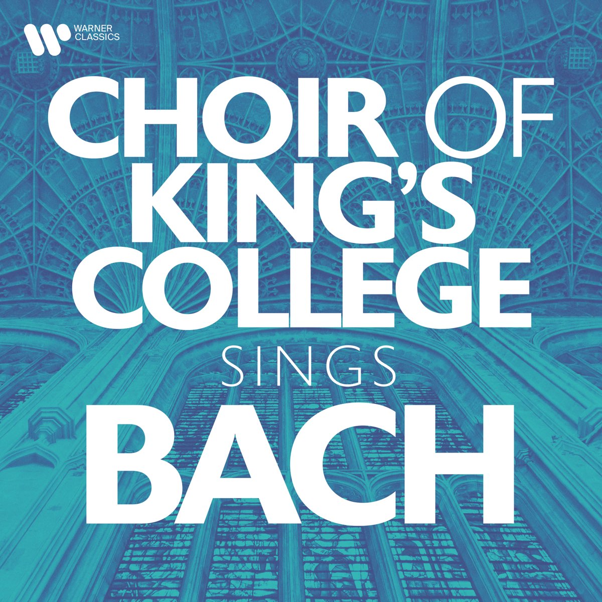 ‎ケンブリッジ・キングス・カレッジ合唱団の「Choir of King's College Sings Bach」をApple Musicで