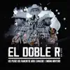 El Doble R (En Vivo) - Single album lyrics, reviews, download