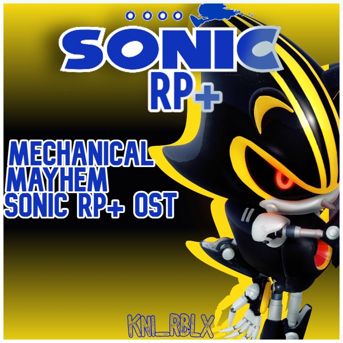 ‎Mechanical Mayhem (Sonic RP+ Original Soundtrack) - Single by Kni_RBLX ...