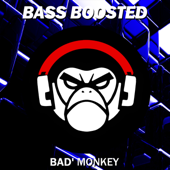 Bad Boy - Bass Boosted